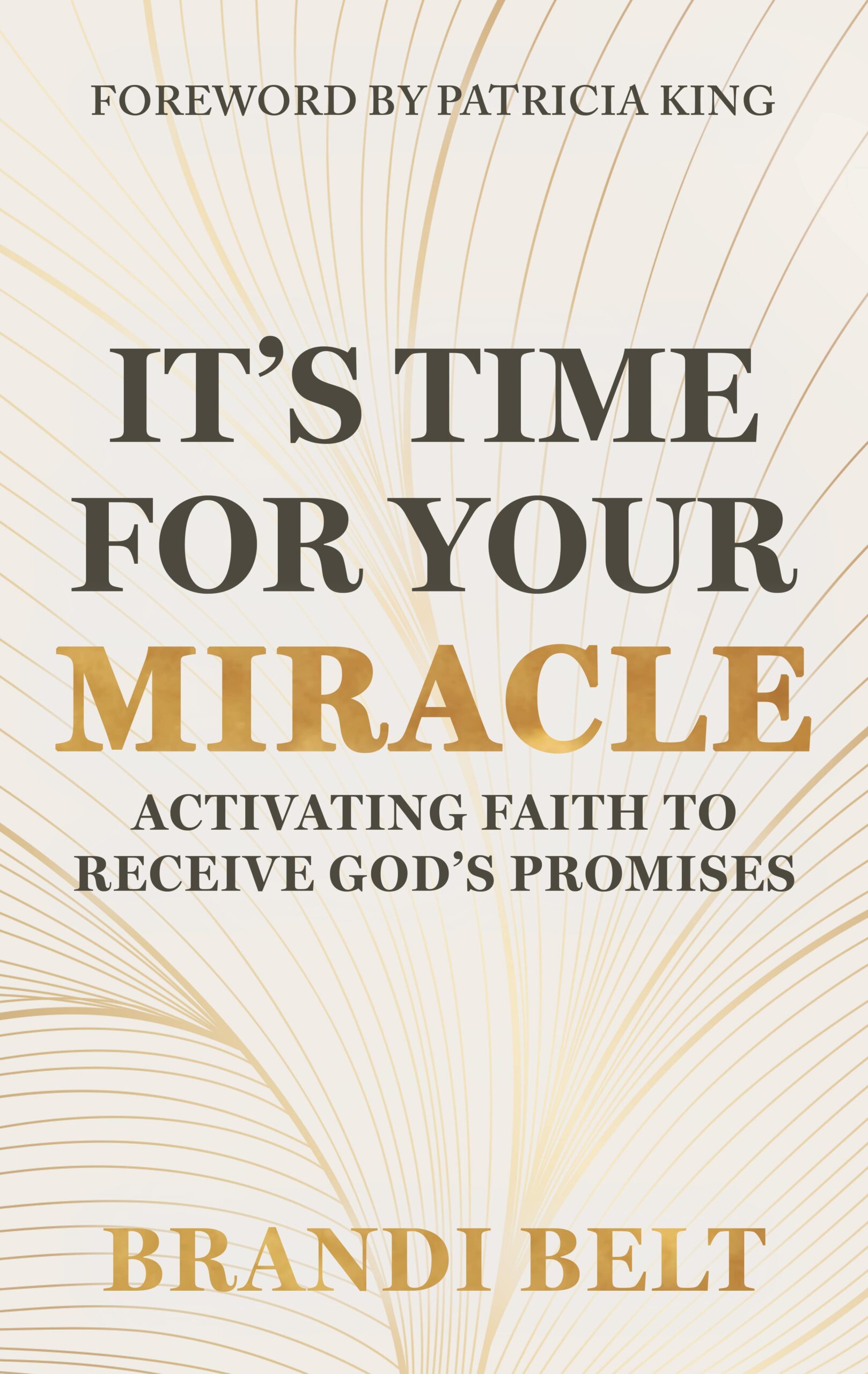 It's Time for Your Miracle